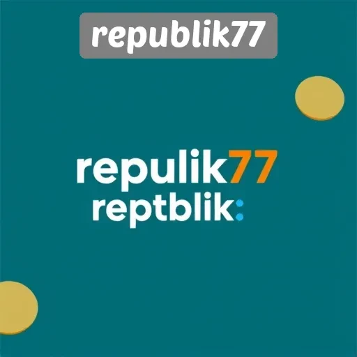 Ulasan Lengkap tentang Kualitas Layanan Republik77
